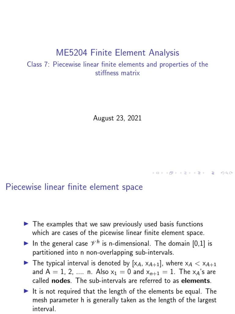 ME5204 Finite Element Analysis Class 7 Piecewise Linear Finite