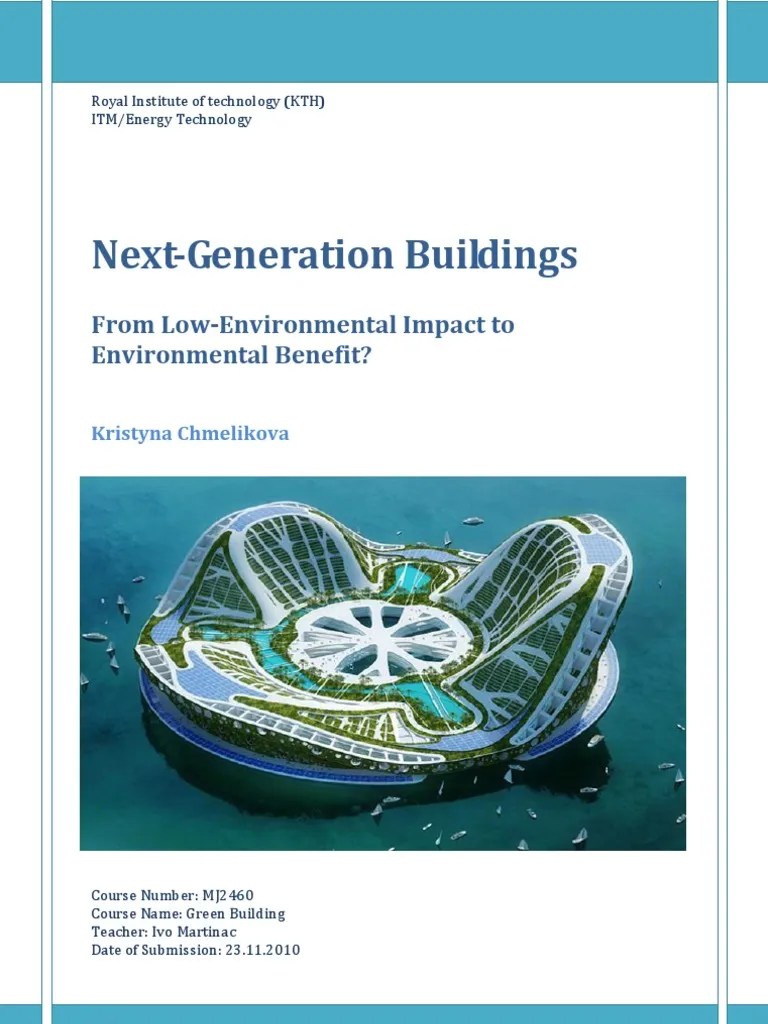 NextGeneration Buildings From LowEnvironmental Impact To
