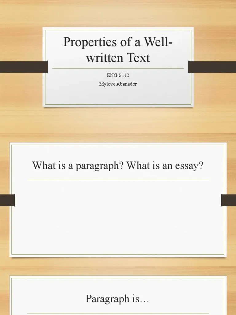 Properties of A WellWritten Text PDF