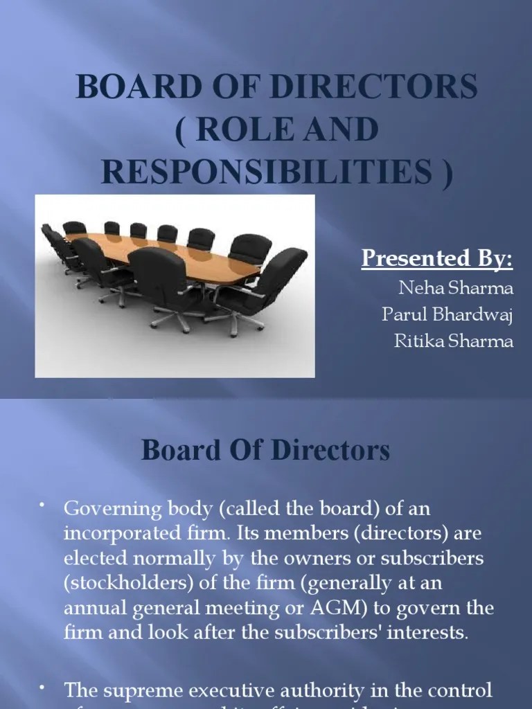 Board of Directors (Role and Responsibilities) Presented by PDF Board Of Directors Justice