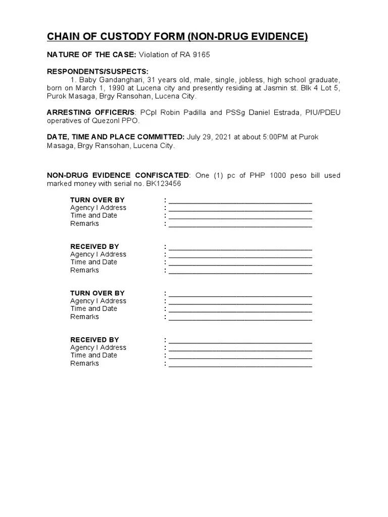 Chain of Custody Form (NonDrug Evidence) NATURE OF THE CASE