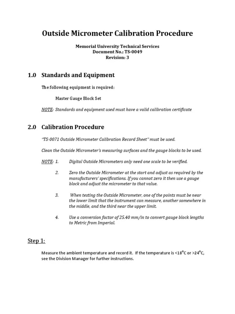 Outside Micrometer Calibration Procedure 1.0 Standards and Equipment