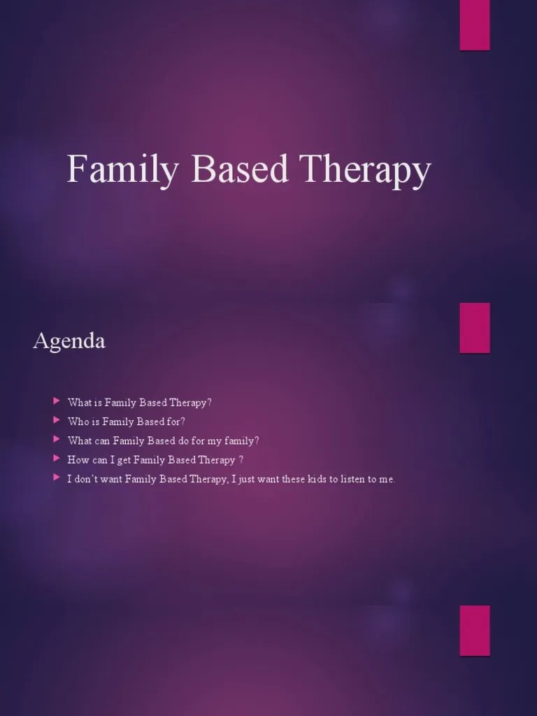 Family Based Therapy Presentation PDF Mental Health Attachment Theory