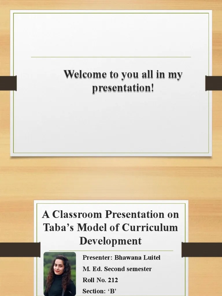 Taba's Model, Slide Share | PDF | Curriculum | Learning