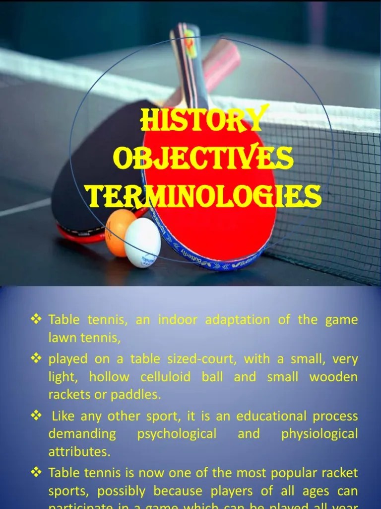 Module 9Table Tennis (History, Objectives & Terminologies) PDF