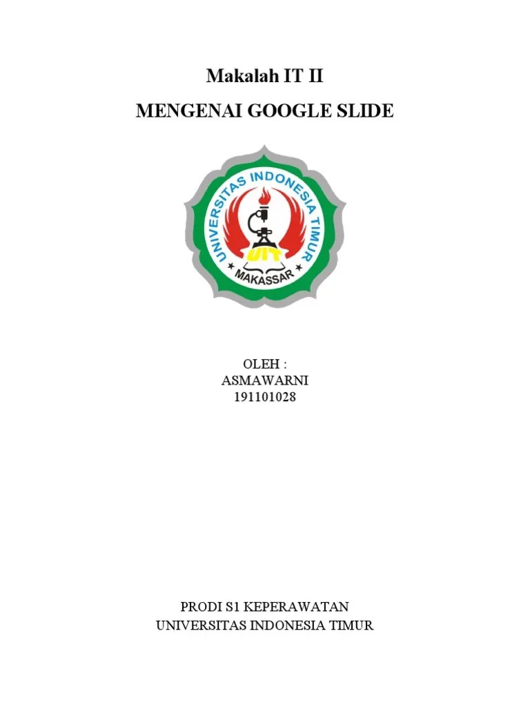 Asmawarni Makalah It II (Google Slide) | PDF