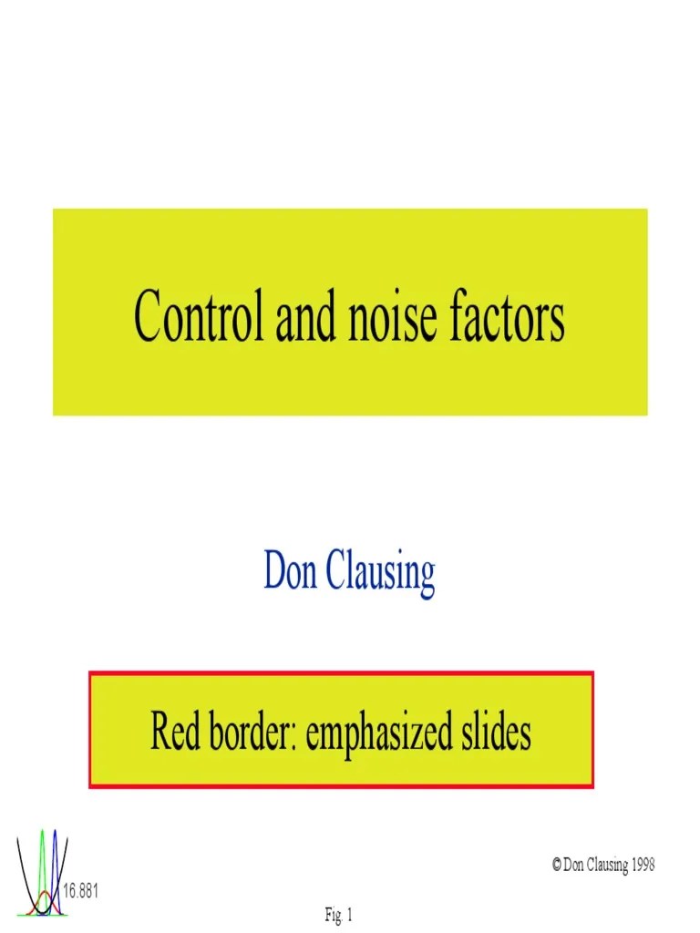Control and Noise Factors | PDF | Friction | Engineering Tolerance