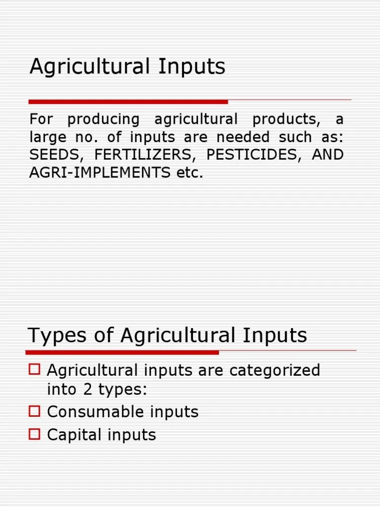 Agricultural Inputs