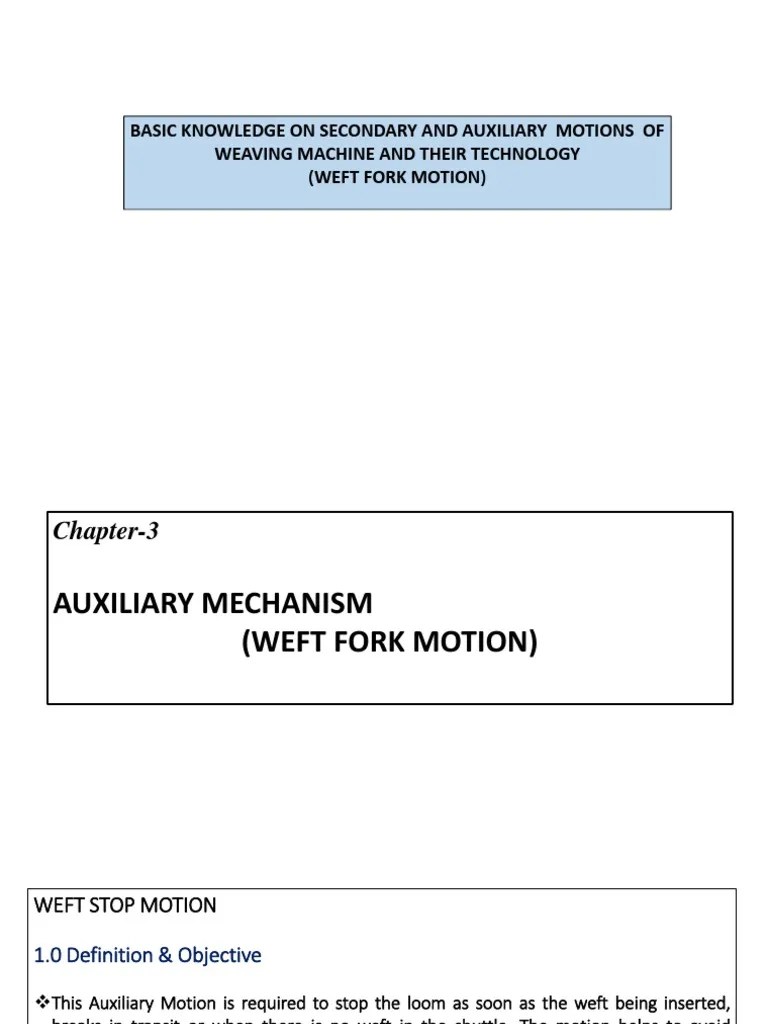 Understanding Weft Fork Motion A Comprehensive Look at the Mechanism