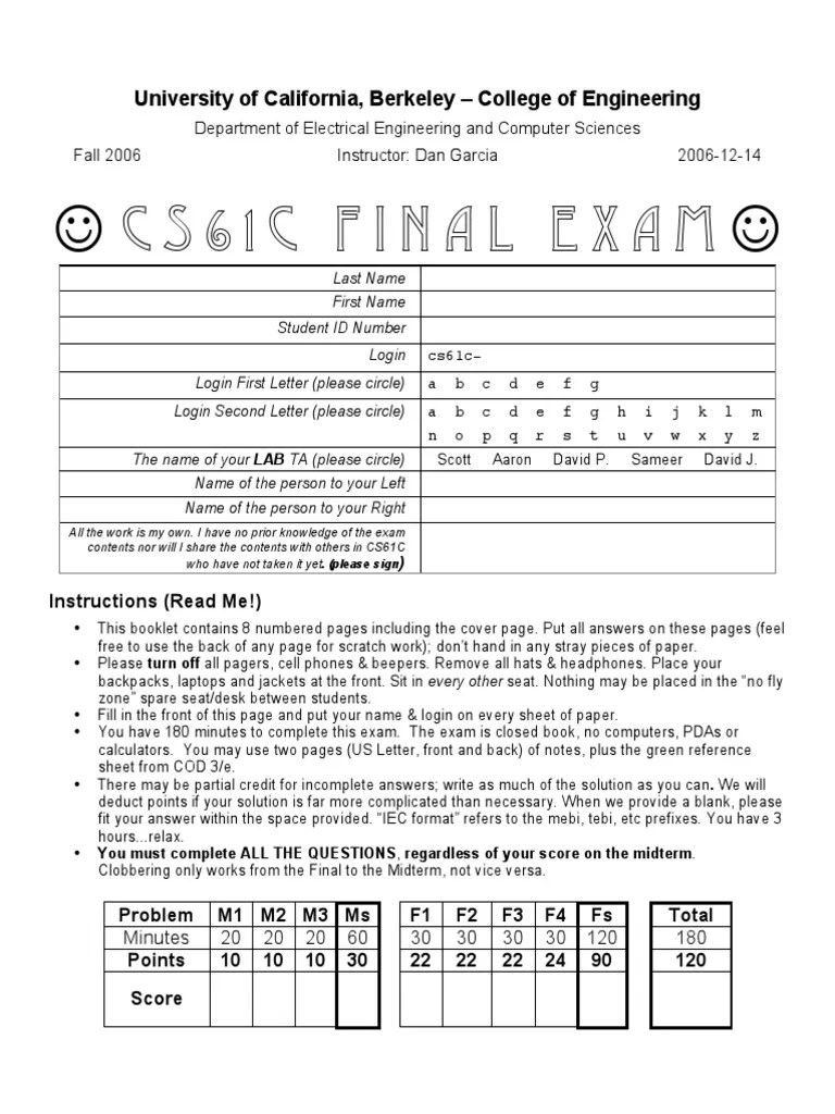CS61C Final Exam University of California, Berkeley College of
