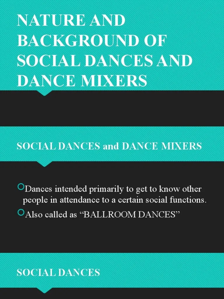 Nature and Background of Social Dances and Dance Mixers Download Free