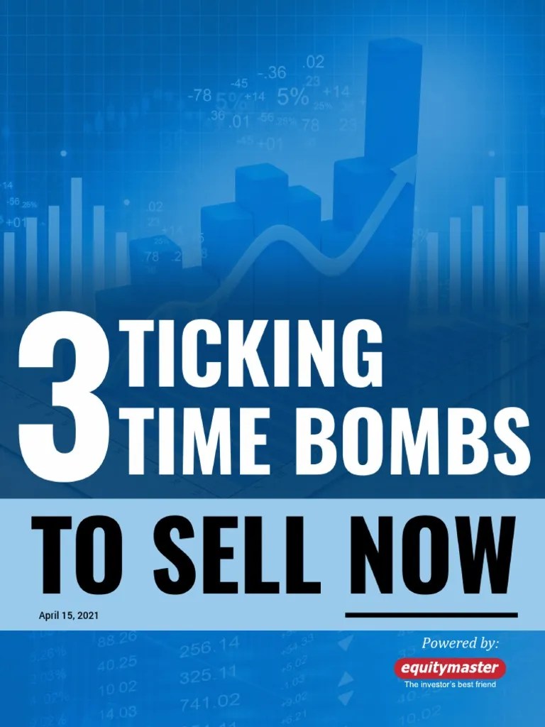 Ptmail m0421 Ss Three Ticking Time Bombs To Sell Now PDF