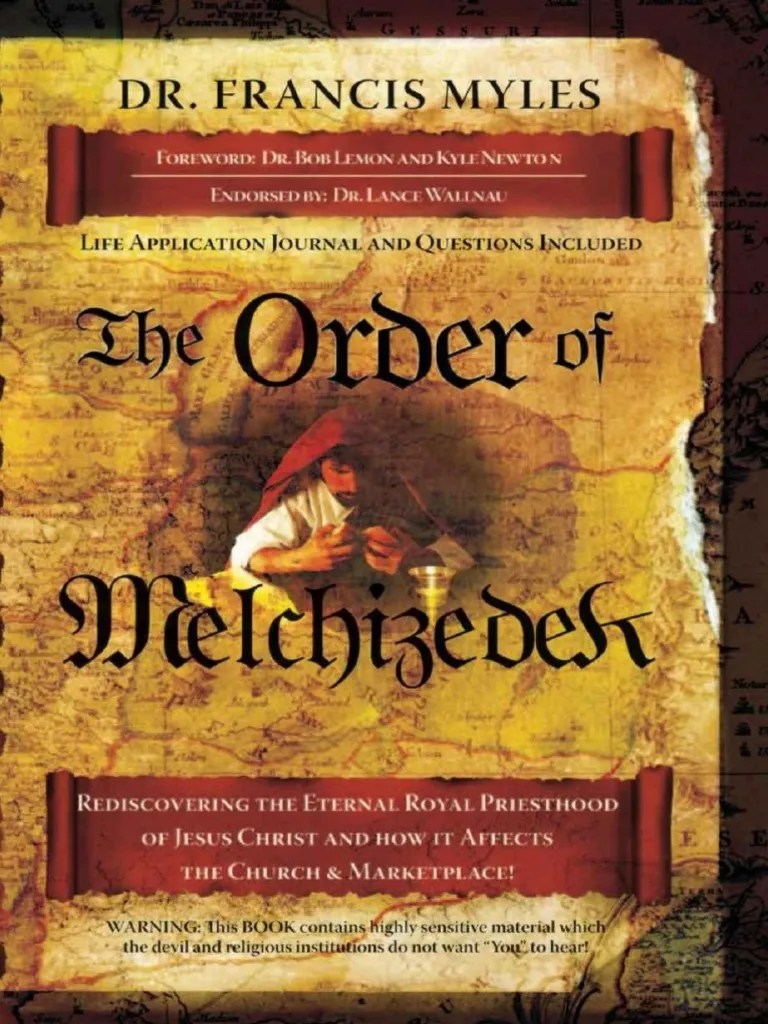 The Order of Melchizedek by Francis Myles (Myles, Francis) PDF Born