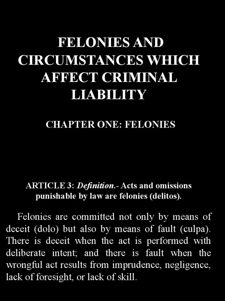 Felonies and Circumstances Which Affect Criminal Liability Black BG
