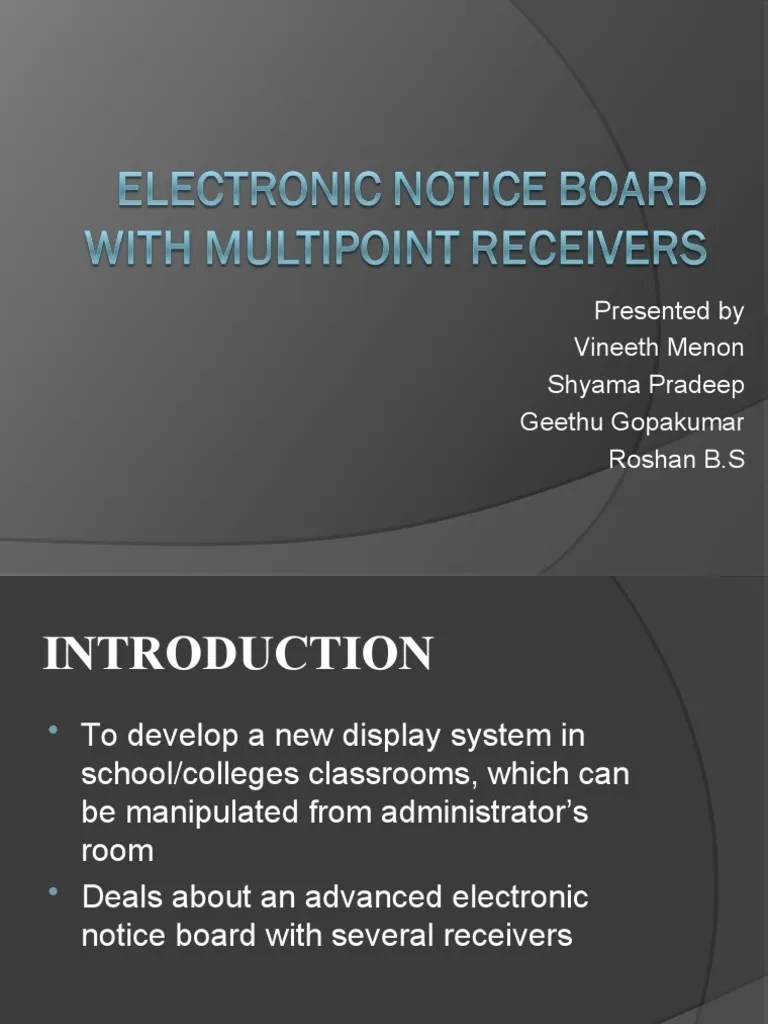 Electronic Notice Board With Multi Point Receiversppt