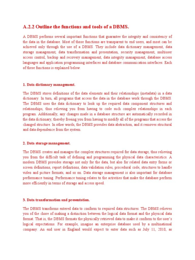 A.2.2 Outline The Functions and Tools of A DBMS. 1. Data Dictionary