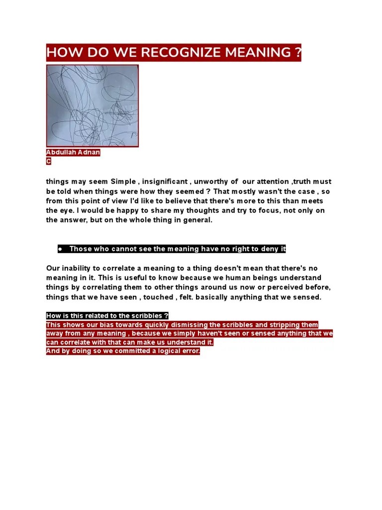 How Do We Recognize Meaning ? Those Who Cannot See The Meaning Have No