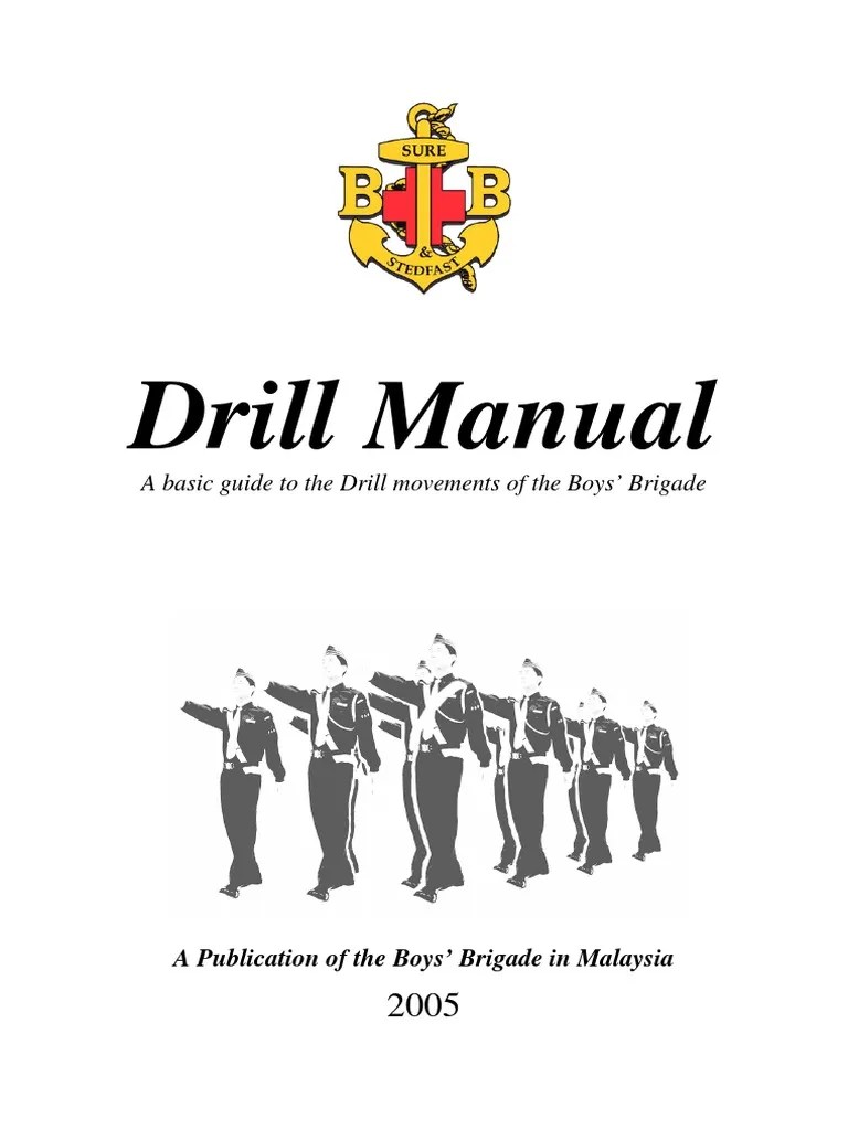 A Guide to Drill Movements and Ceremonies for the Boys' Brigade in