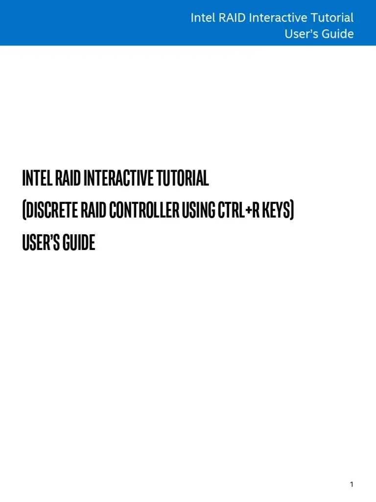 RAID Interactive Tutorial Discrete RAID Controller Using CTRL R Keys