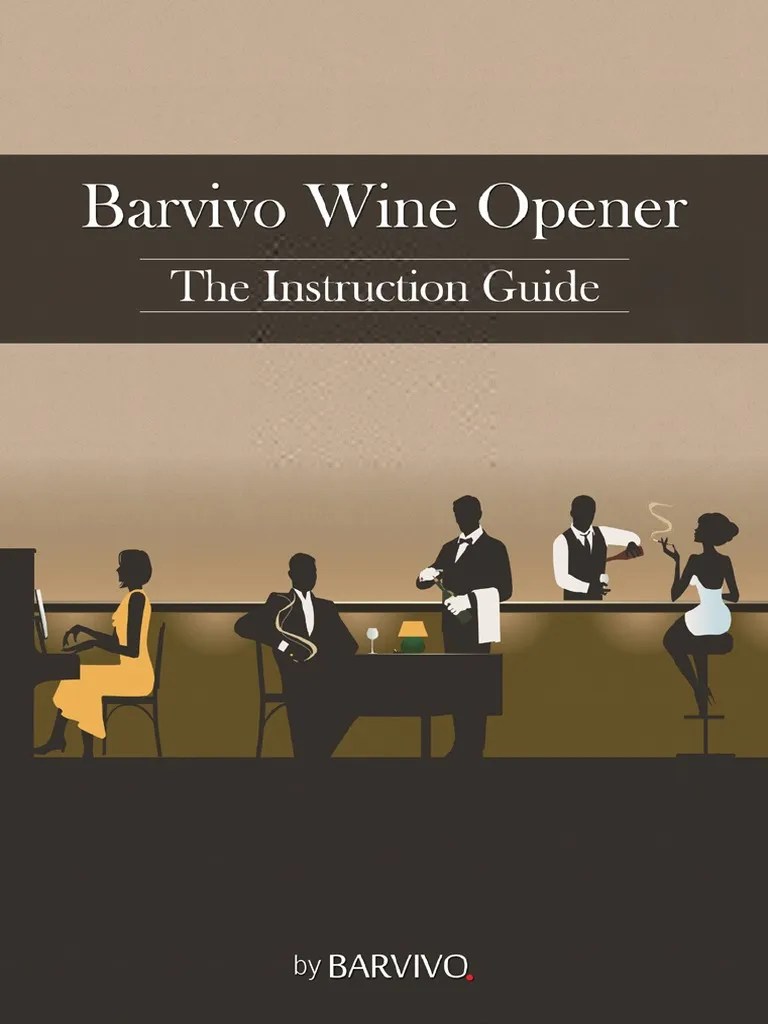 Barvivo Wine Opener Instructions Guide PDF Bottle
