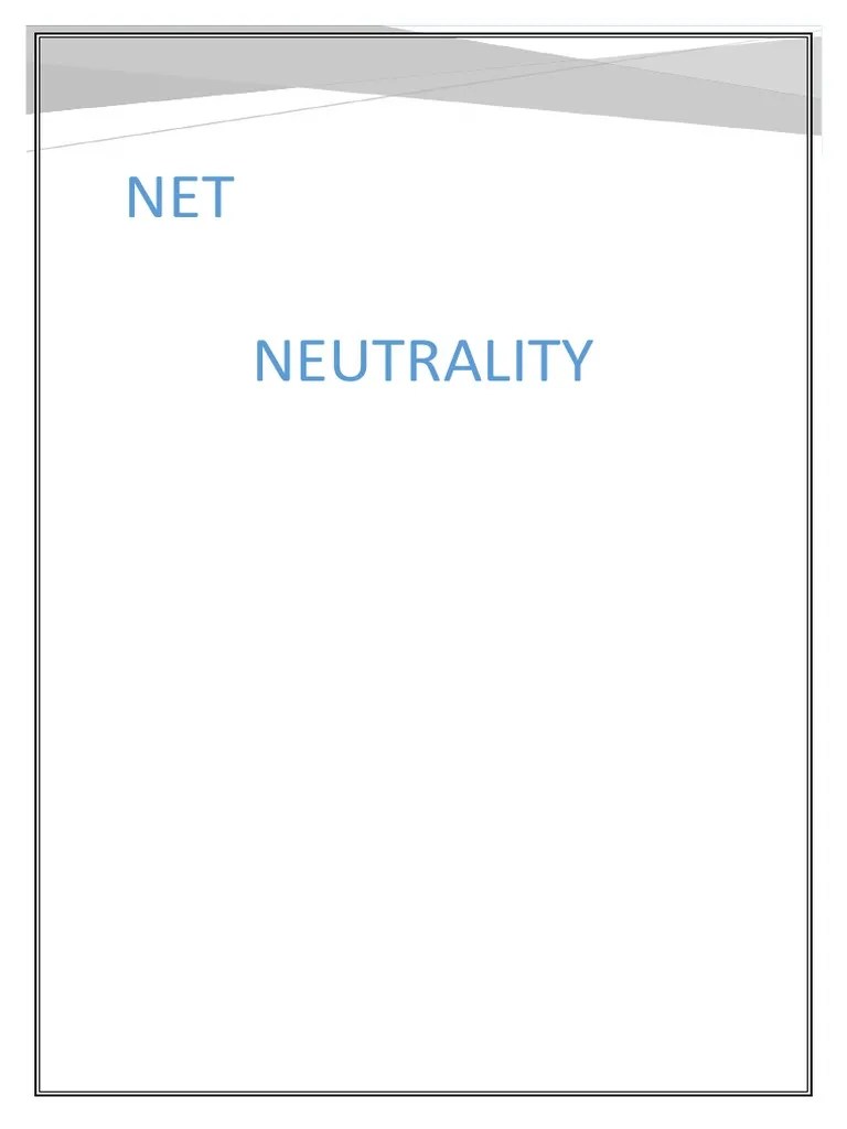Main Project On Net Neutrality PDF Net Neutrality Computer Network