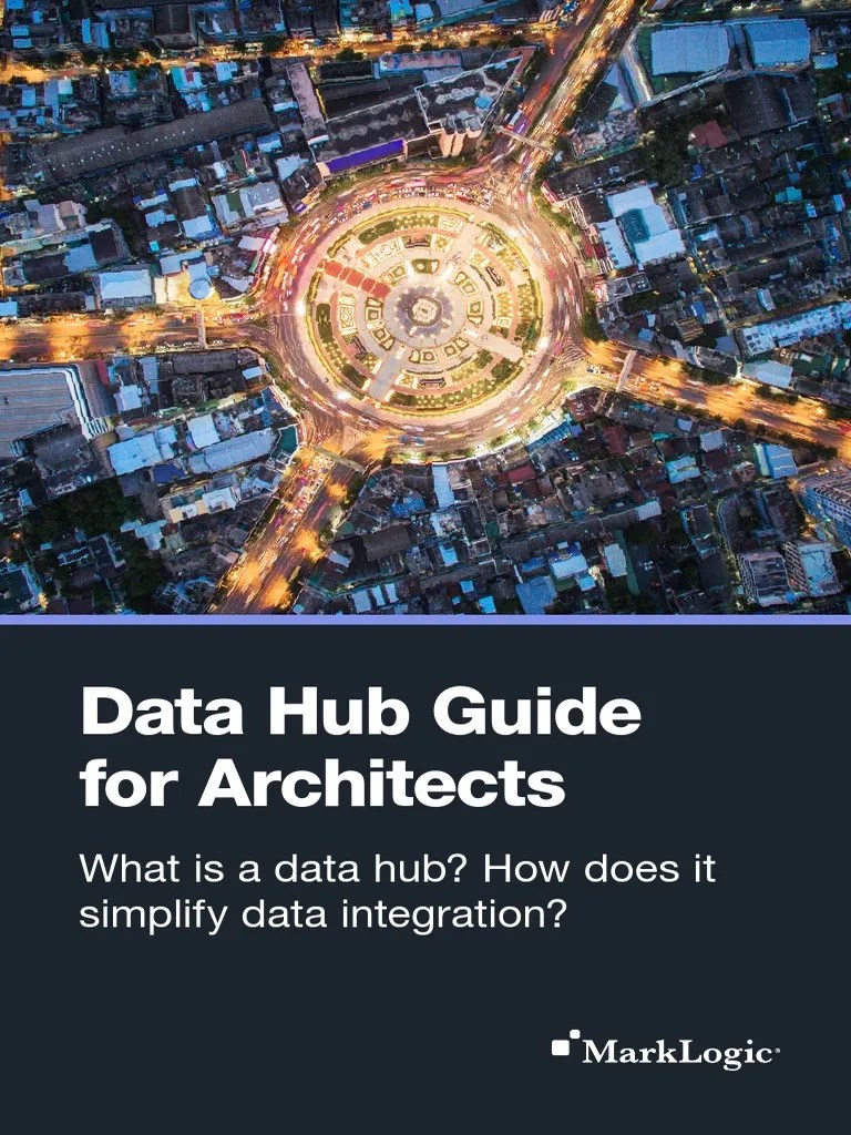 Marklogic DataHub Guide For Architects 102020 PDF Relational