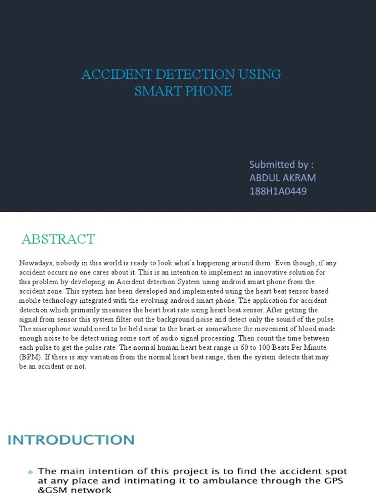 Accident Detection Using Smart Phone Submitted By Abdul Akram
