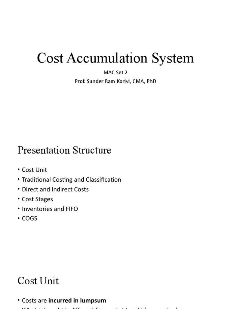 Cost Accumulation System Mac Set 2 Prof. Sunder Ram Korivi, Cma, PHD PDF