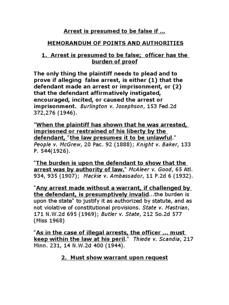 Burden of Proof in False Arrest Cases An Officer Must Justify an Arrest as Lawful or Face