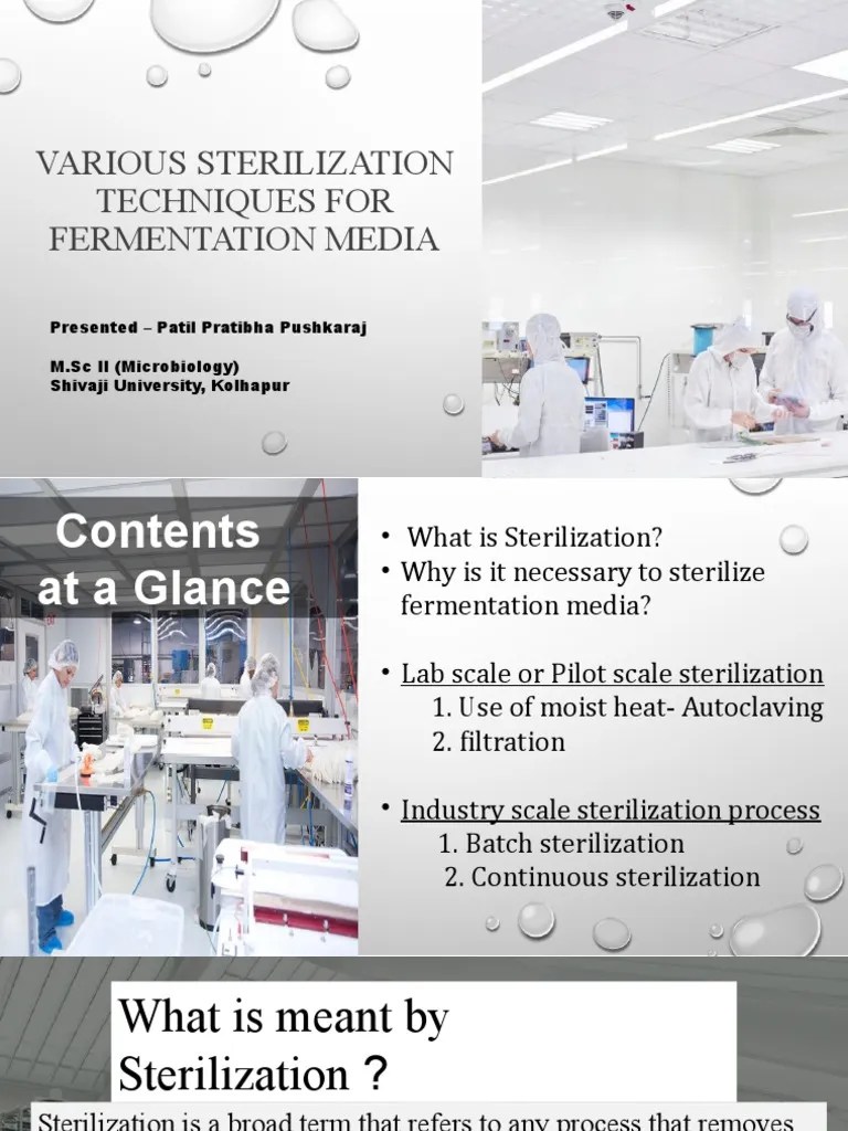 Various Sterilization Techniques For Fermentation Media 01 PDF Sterilization (Microbiology