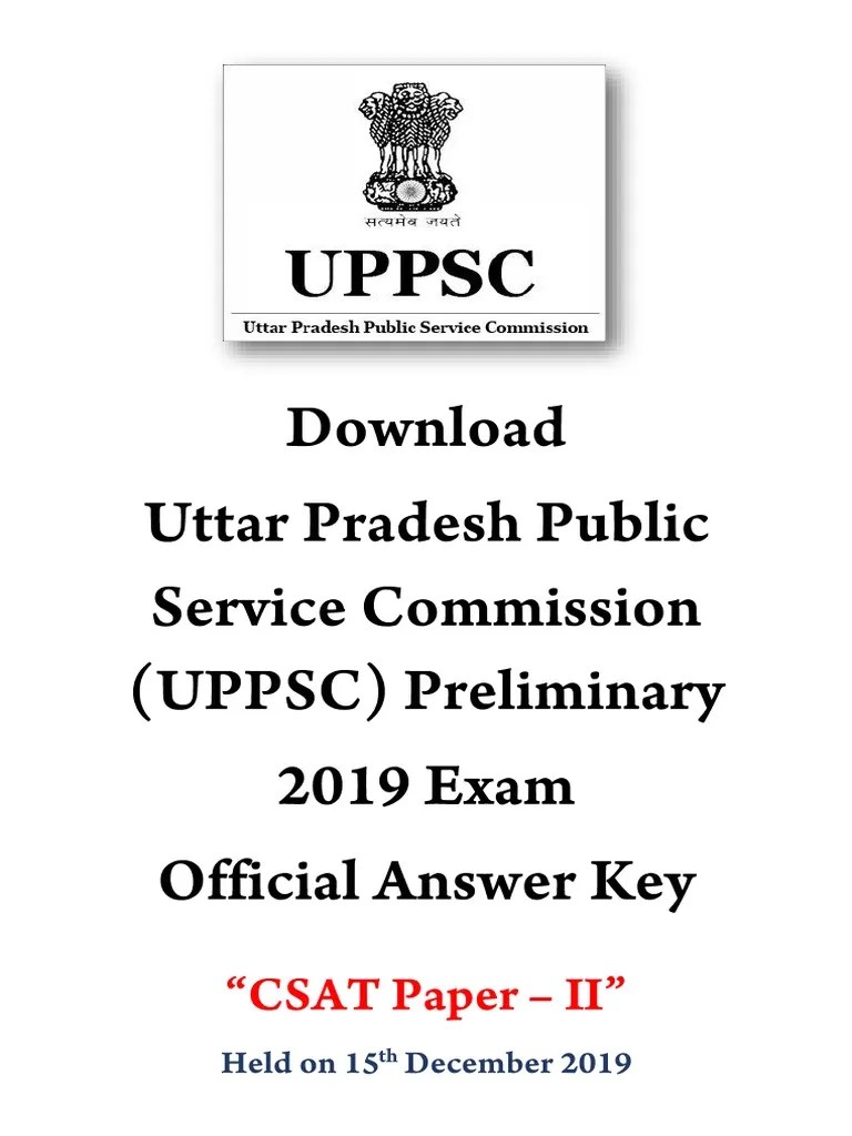 Download UPPSC UPPCS Prelims CSAT Paper 2 Exam 2019 Official Answer Key