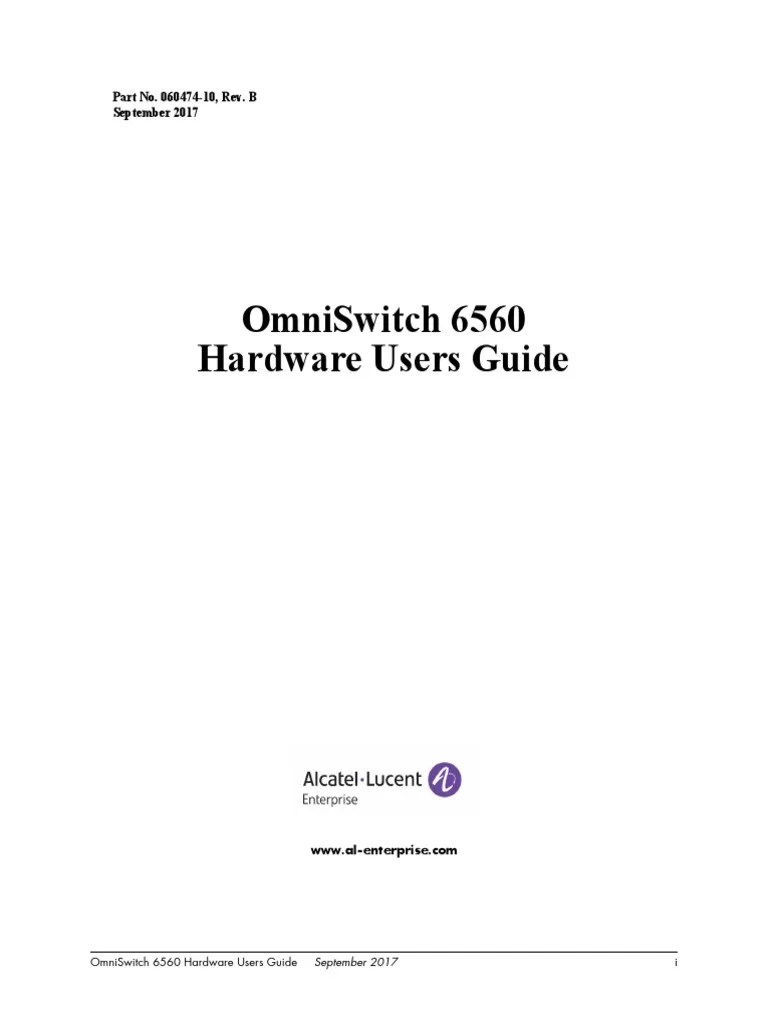 Omniswitch 6560 Hardware Users Guide Part No. 06047410, Rev. B