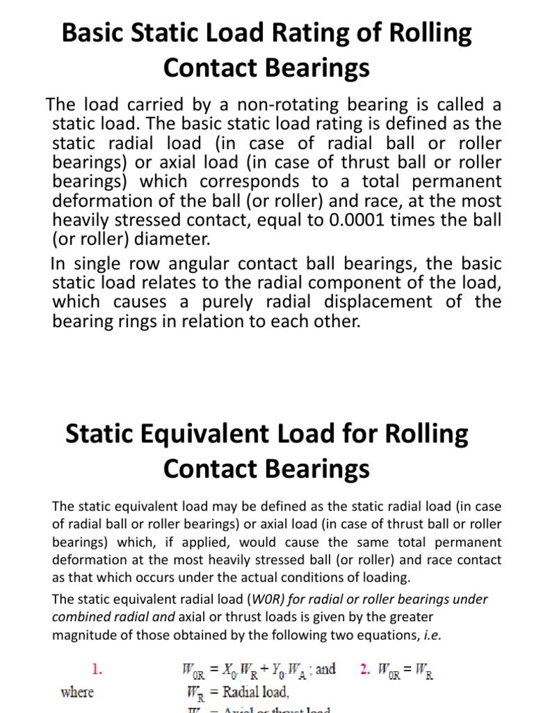 Understanding the Static and Dynamic Load Ratings of Rolling Contact