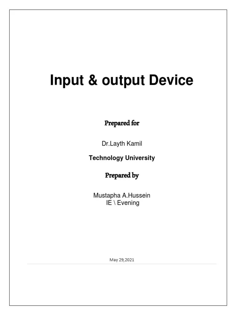 Input & Output Device Prepared For PDF Input/Output Computer Science