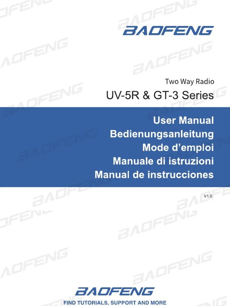 Baofeng UV-5R & GT-3 Series User Manual - Digital Version - 20201023 | PDF