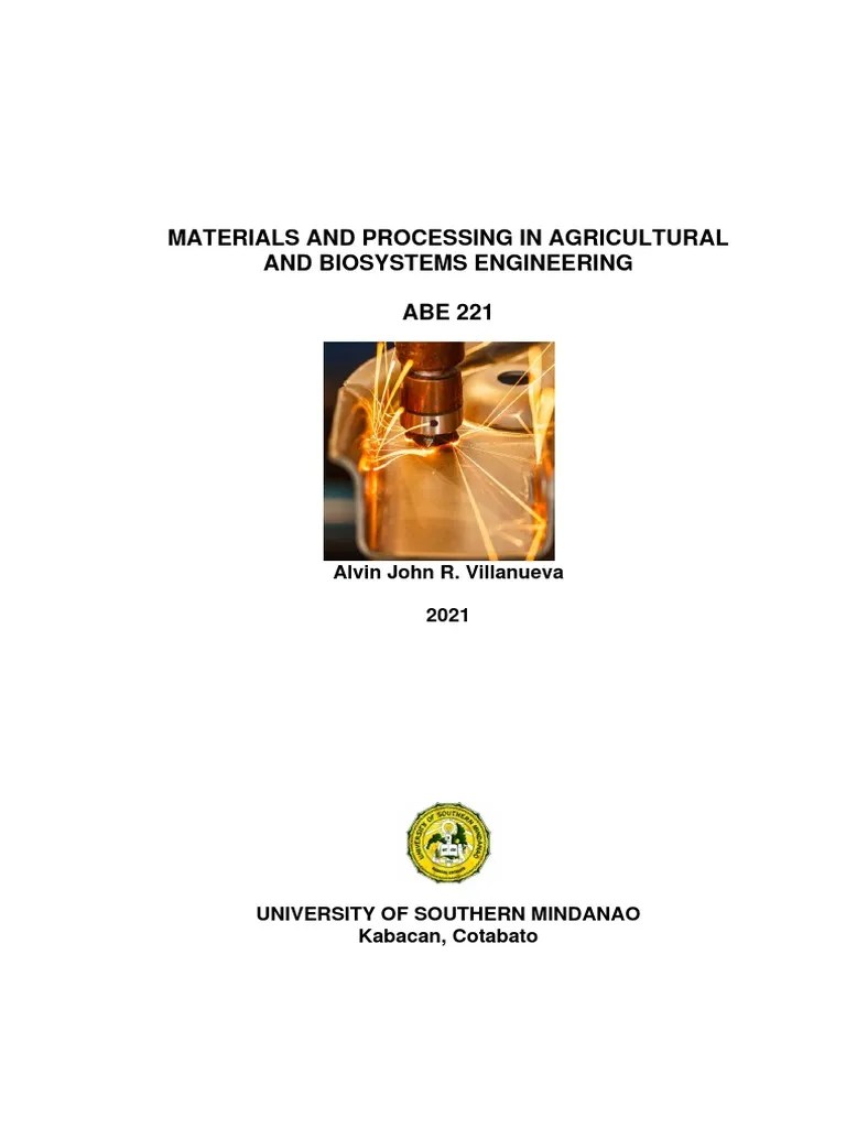 Materials and Processing in Agricultural and Biosystems Engineering ABE