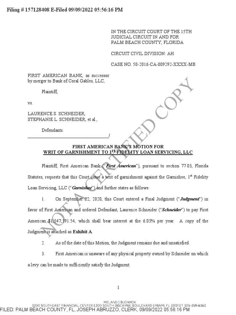 1072 157128408 Fab's Motion for Writ of Garnishment to 1st Fidelity 9 9