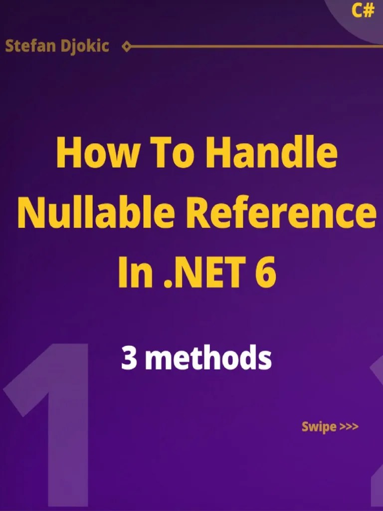 How To Handle Nullable Reference in NET 6 1663969617 PDF