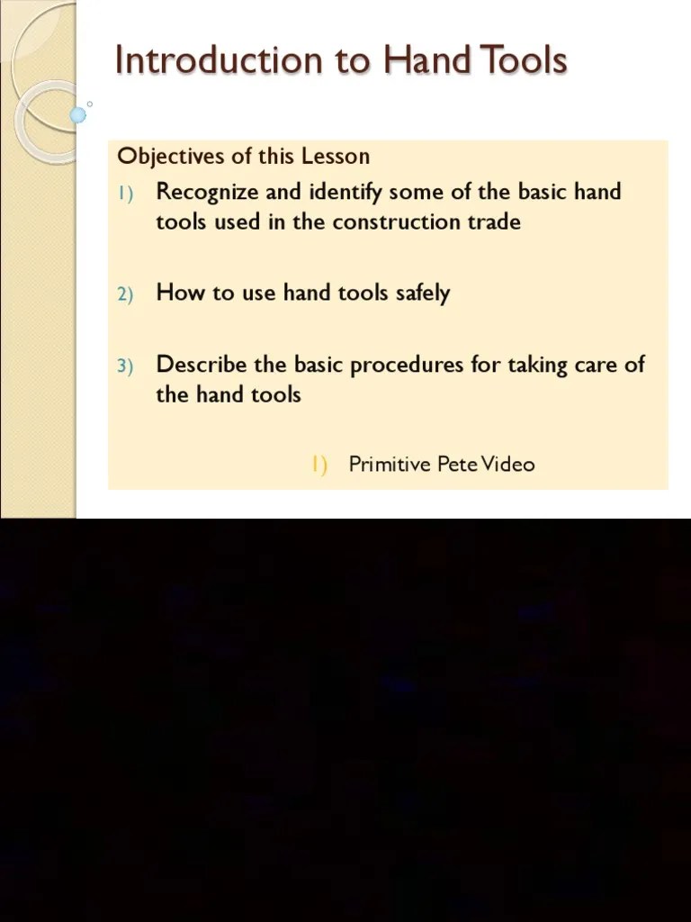 Introduction To Hand Tools Part 1 PDF Hammer Screw