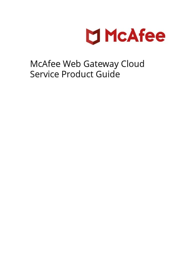 Mcafee  Gateway Cloud Service Product Guide 1262022 PDF Ip