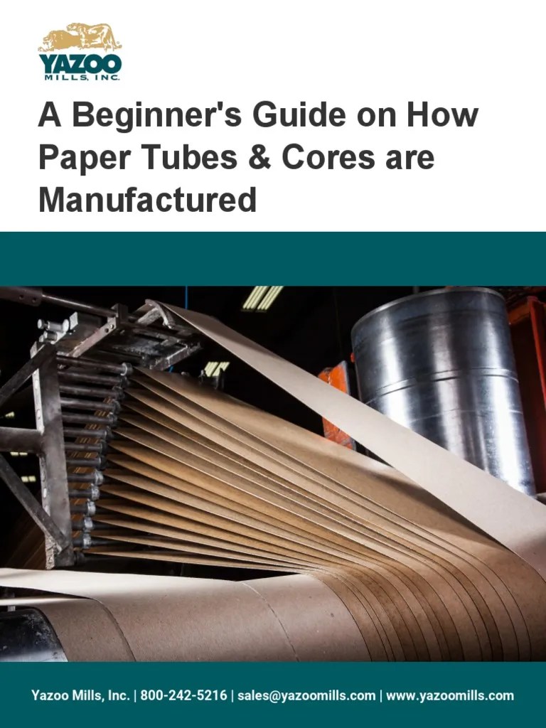 ABeginnersGuideonHowPaperTubesCoresareManufactured PDF