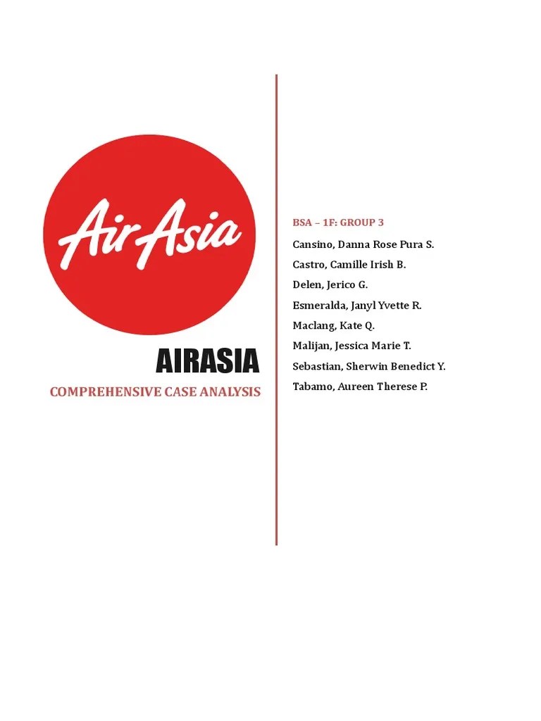 Airasia Comprehensive Case Analysis 2 PDF Low Cost Carrier Airlines