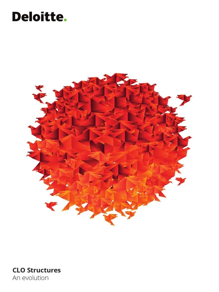 Deloitte Uk Fs Banking Clo Structures PDF Securitization Bonds