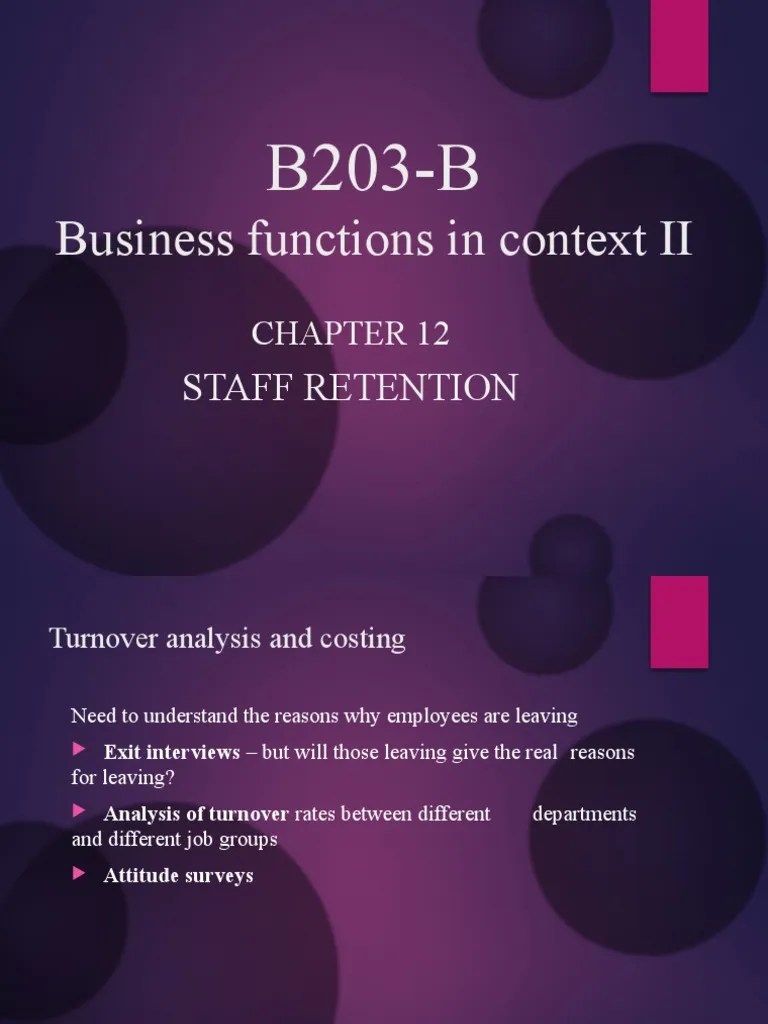 B203B Week 3 PDF Turnover (Employment) Employee Retention