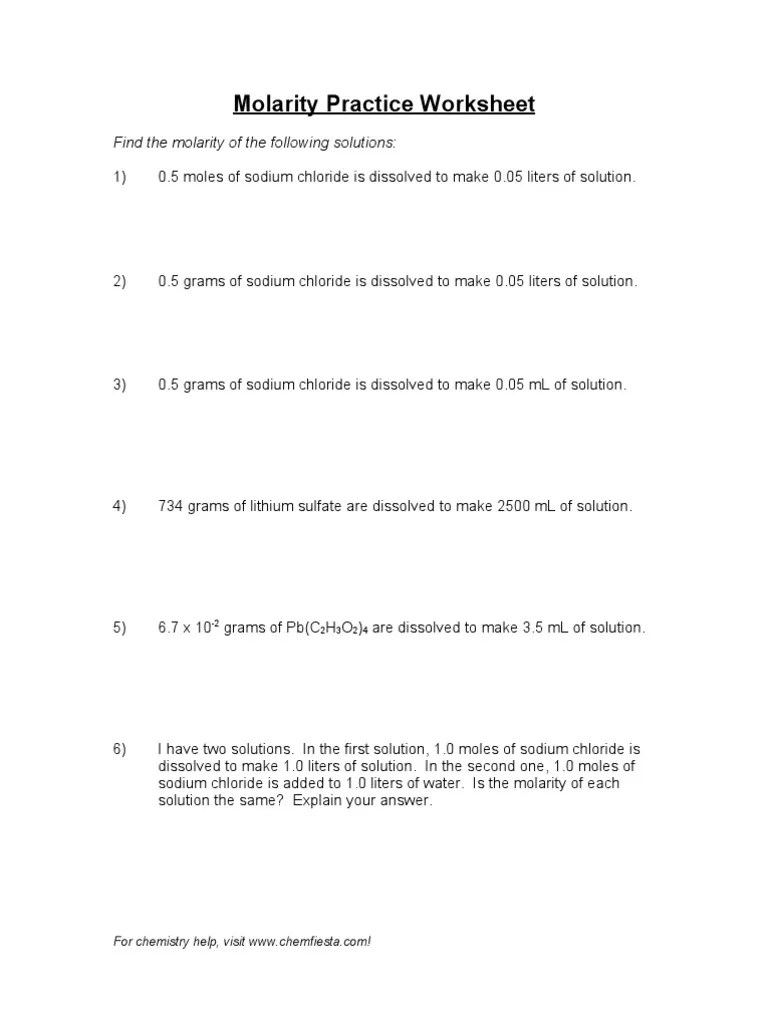 Molarity Practice Worksheet Find the molarity of the following solutions