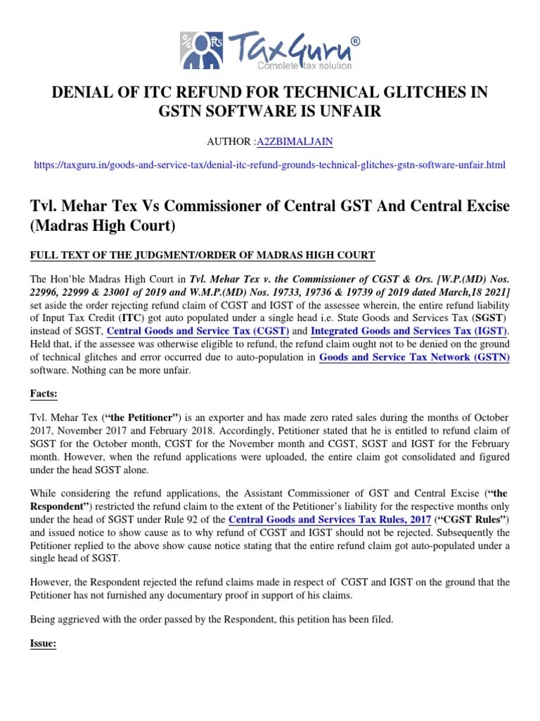Denial of ITC Refund For Technical Glitches in GSTN Software Is Unfair