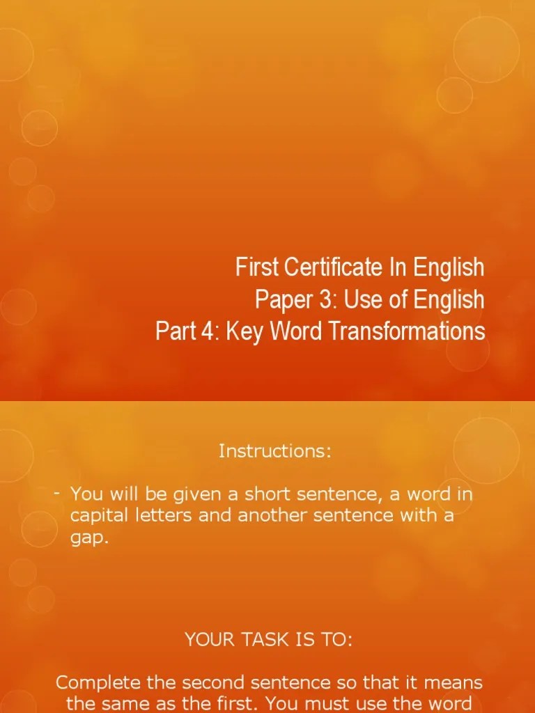 FCE Project UOE Part 4 Key Word Transformations PDF Linguistics