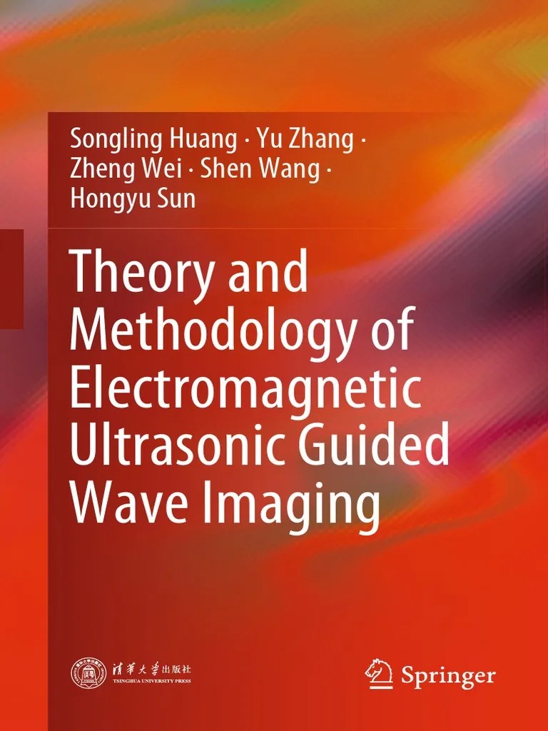 Theory and Methodology of Ultrasonic Guided Wave PDF