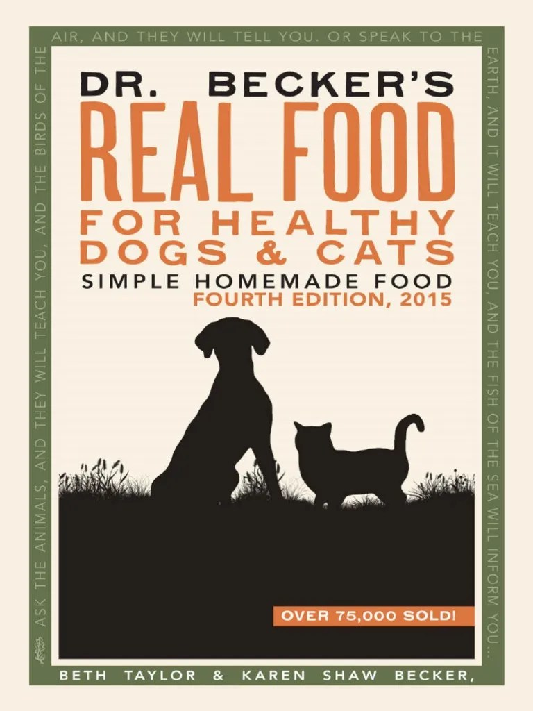 Dr. Becker's Real Food For Healthy Dogs & Cats Simple Homemade Food