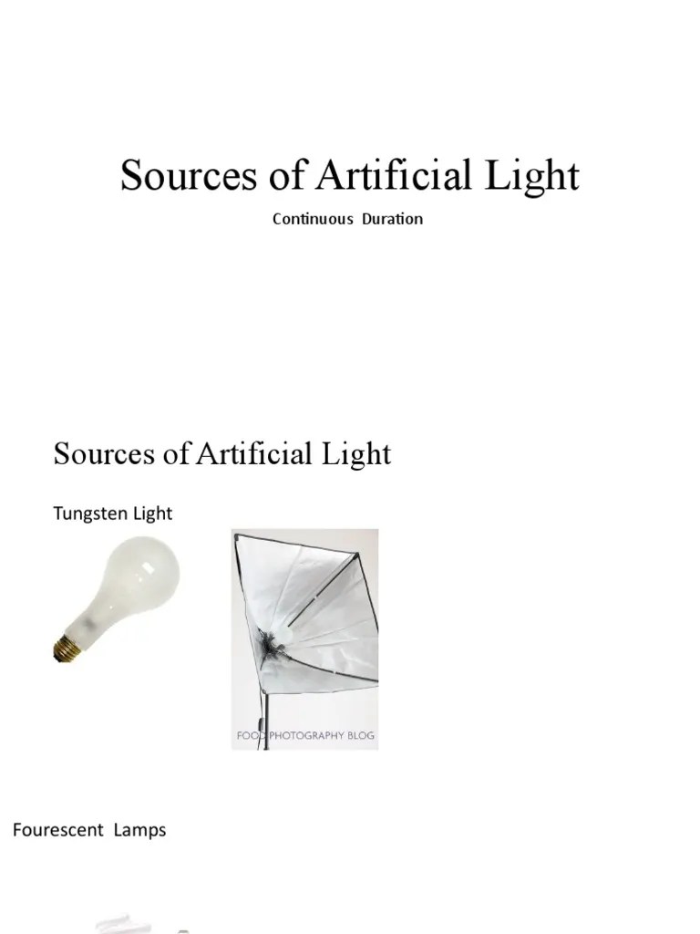 Sources of Artificial Light PDF Camera Lens Camera